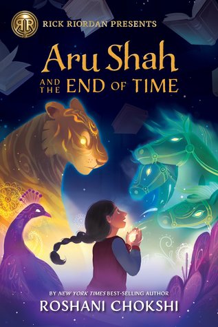 Cover of Aru Shah and the End of Time by Roshani Chokshi