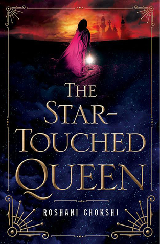 Cover of The Star-Touched Queen by Roshani Chokshi